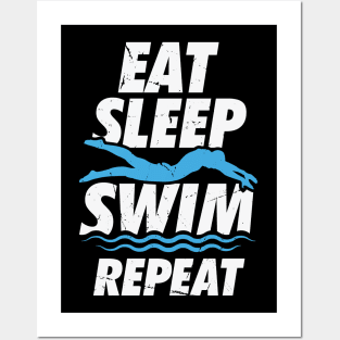 Eat Sleep Swim Repeat Swimming Swimmer Gift Posters and Art